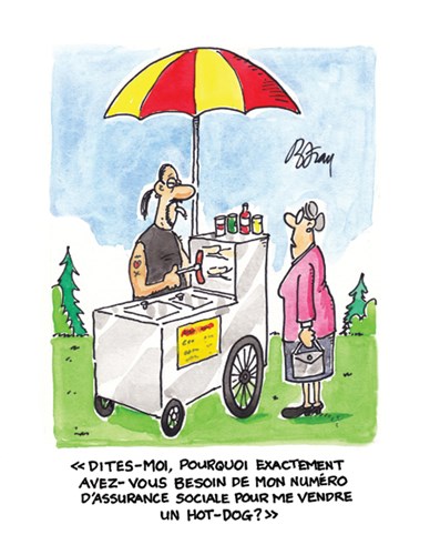 Image d'un dessins humoristiques: Dites-moi, pourquoi exactement avez-vous besoin de mon numéro d'assurance sociale pour me vendre un hot-dog?