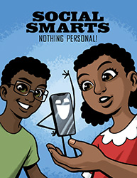 Graphic novel cover: Social Smarts: Nothing Personal!